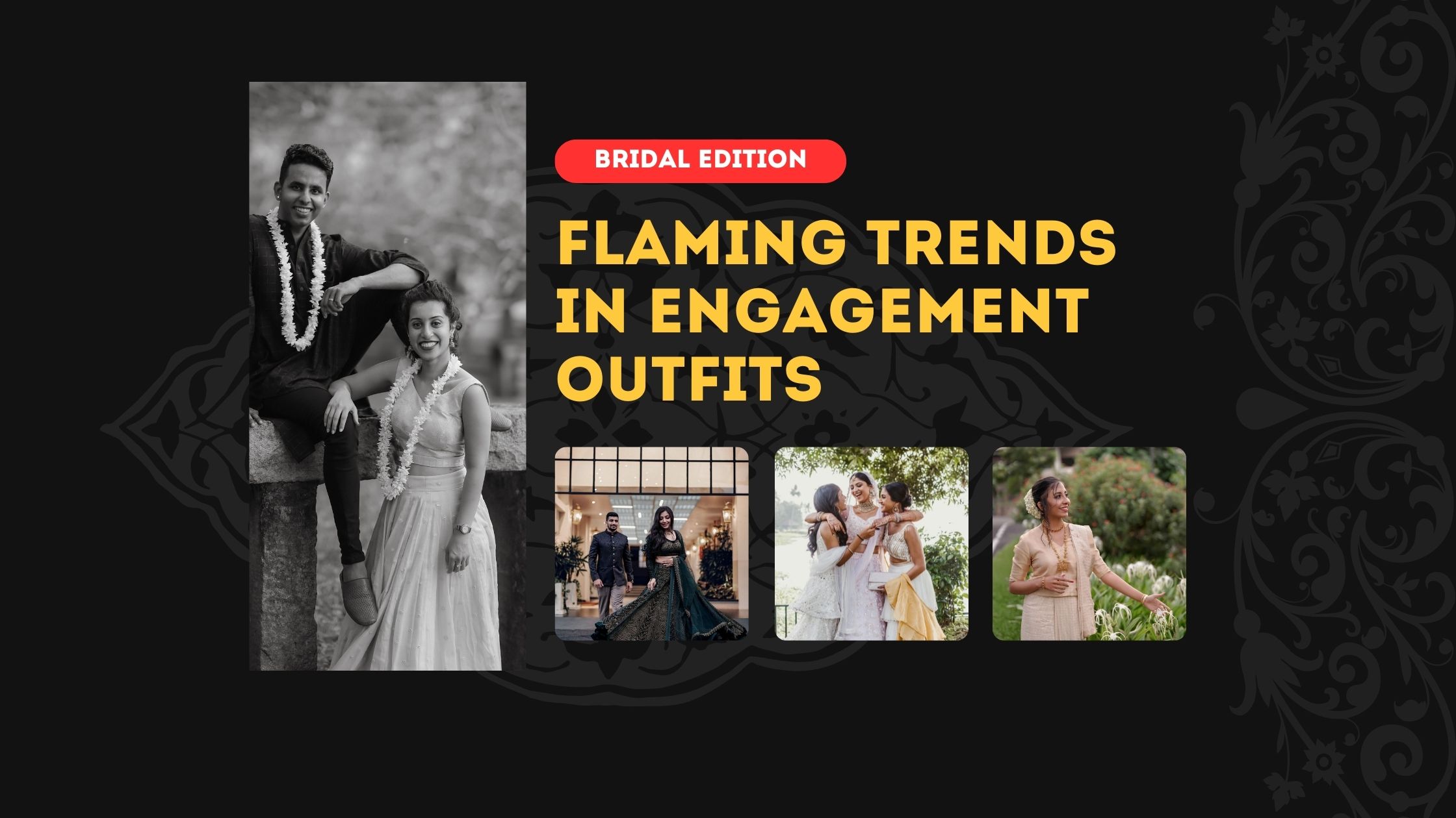 Engagement Outfit Trends