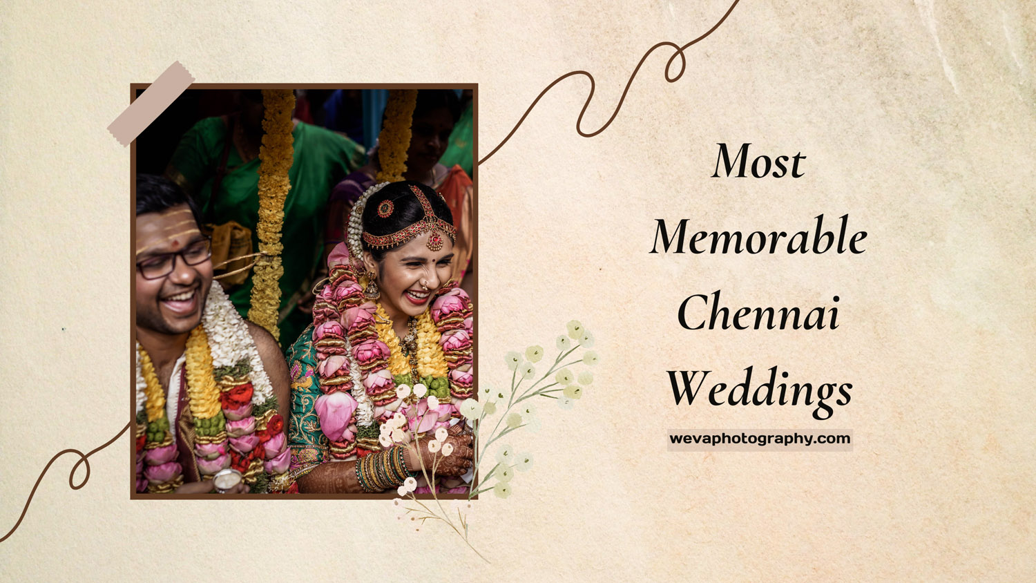 Best Chennai Weddings