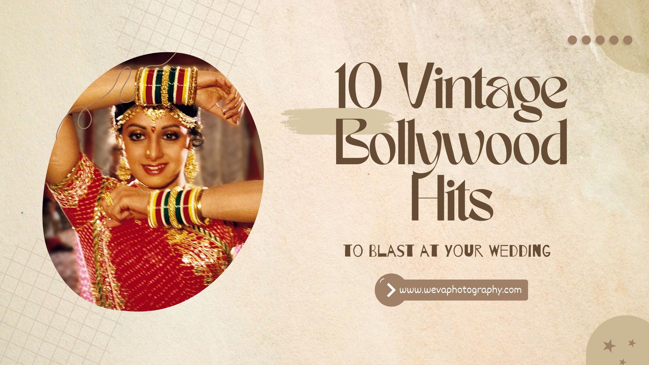 Vintage Bollywood Wedding Songs