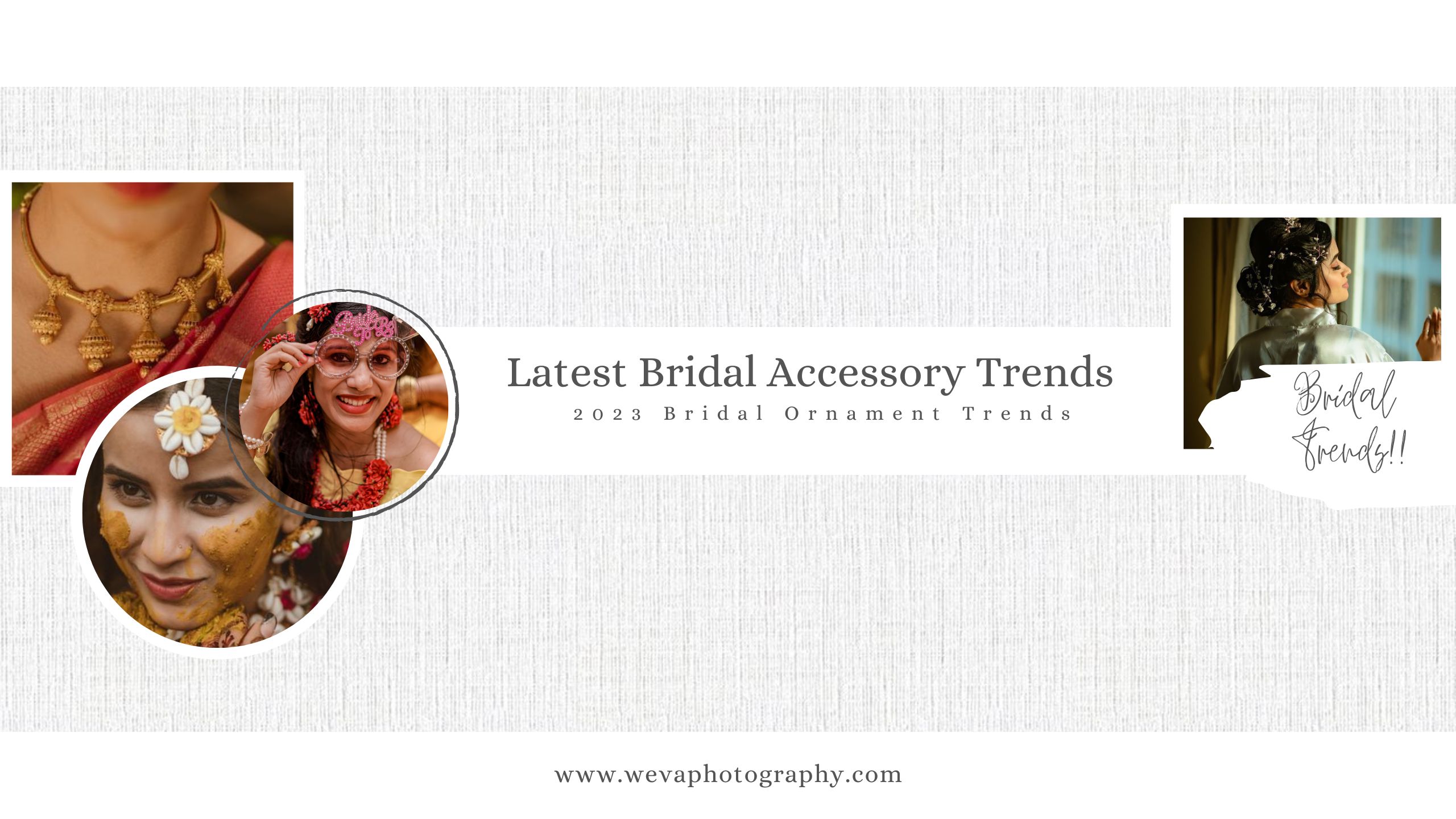 Bridal Accessory Trends