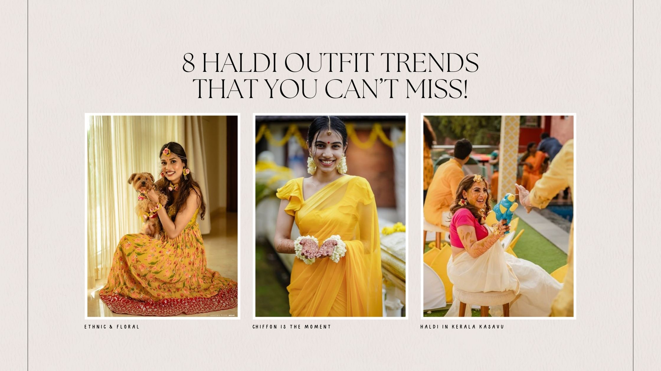 8 Haldi Outfit Trends That You Can’t Miss!