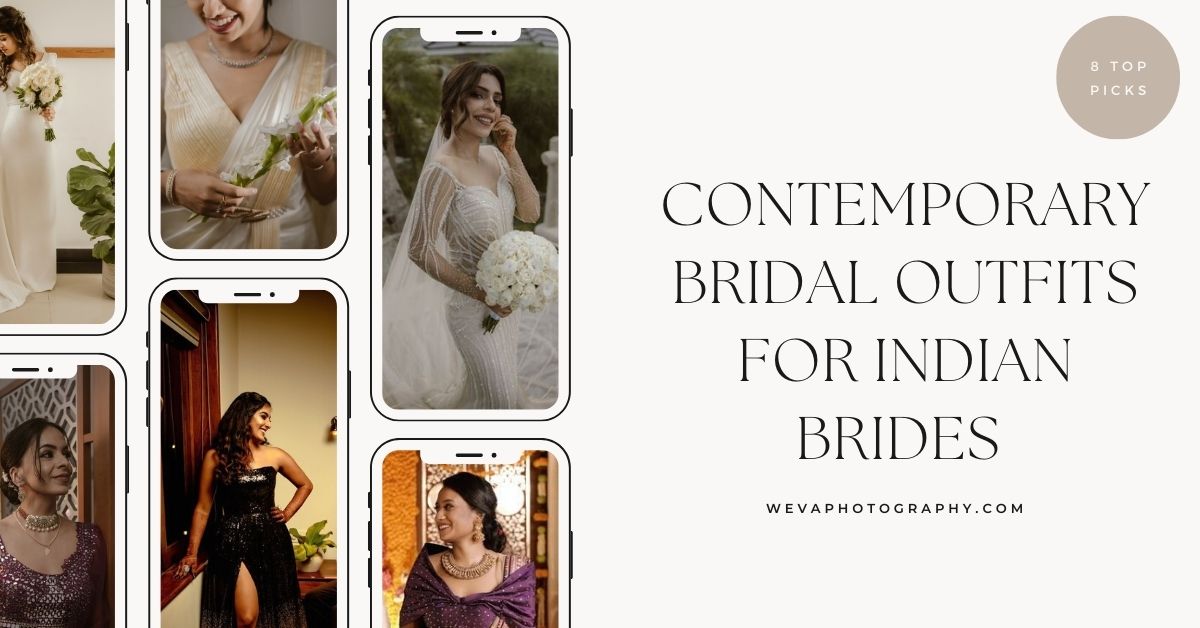 Contemporary Bridal Outfits for India Brides