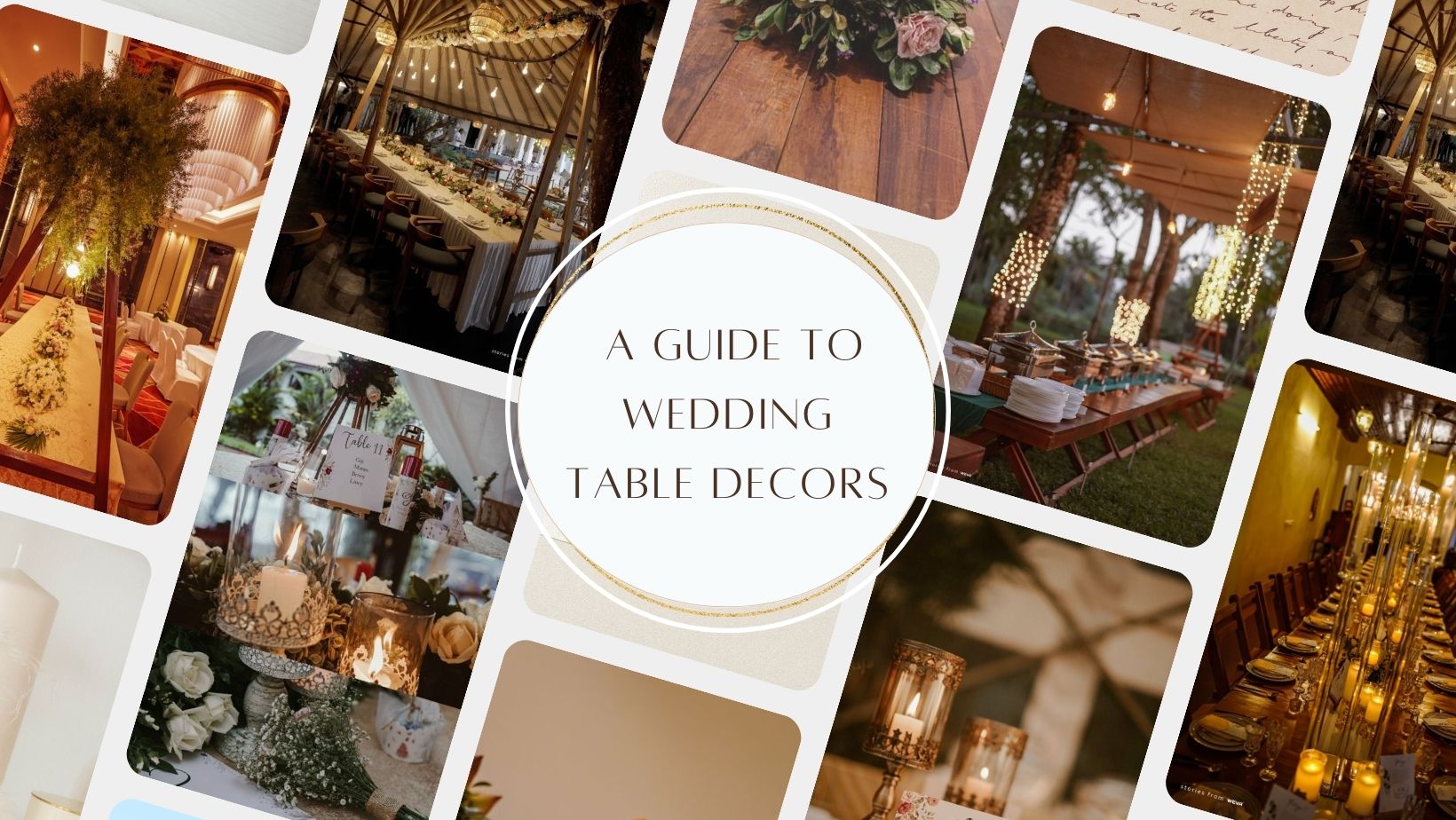 Creative Wedding Table Decoration Ideas - Weva Photography